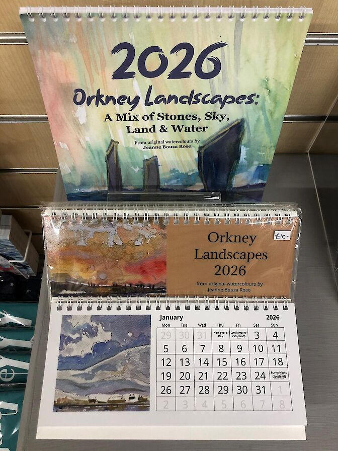 Both Jeanne and Claire make annual calendars. Jeanne features Orkney landscapes and Claire's features buildings of Stromness