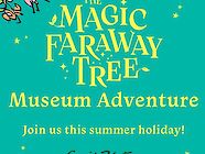 The Magic Faraway Tree Museum Adventure